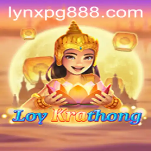 Descubra o Fascinante Mundo de LoyKrathong: O Novo Jogo da LYNXPG.COM