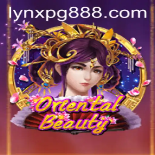 Descubra a Fascinante Experiência de Jogo com OrientalBeauty no LYNXPG.COM